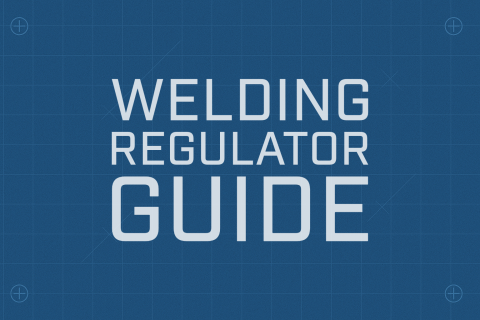 welding regulator guide