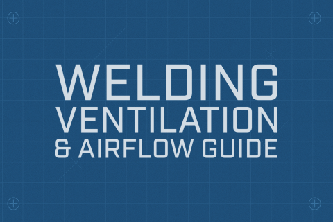 Welding Ventilation & Airflow Standards Guide